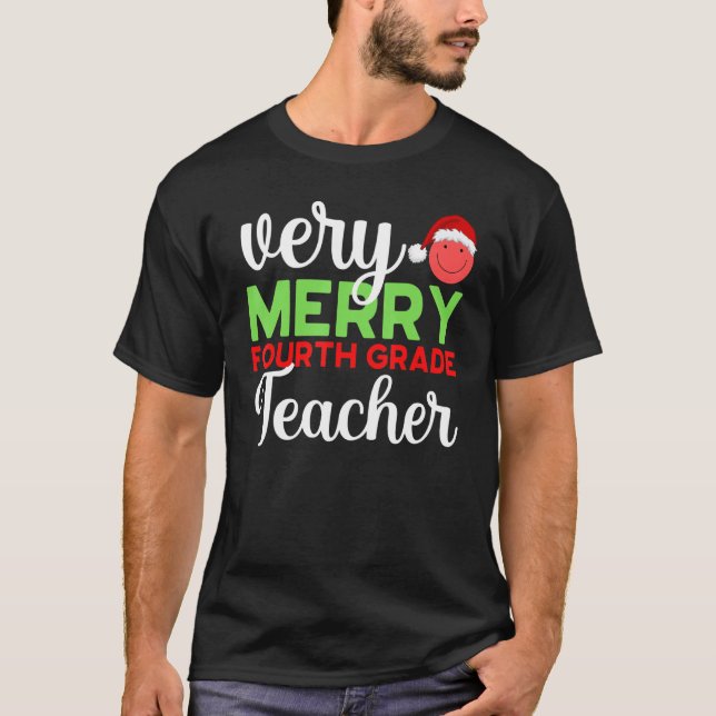 Camiseta Very Merry 4th Grade Teacher Fourth Christmas Scho (Frente)
