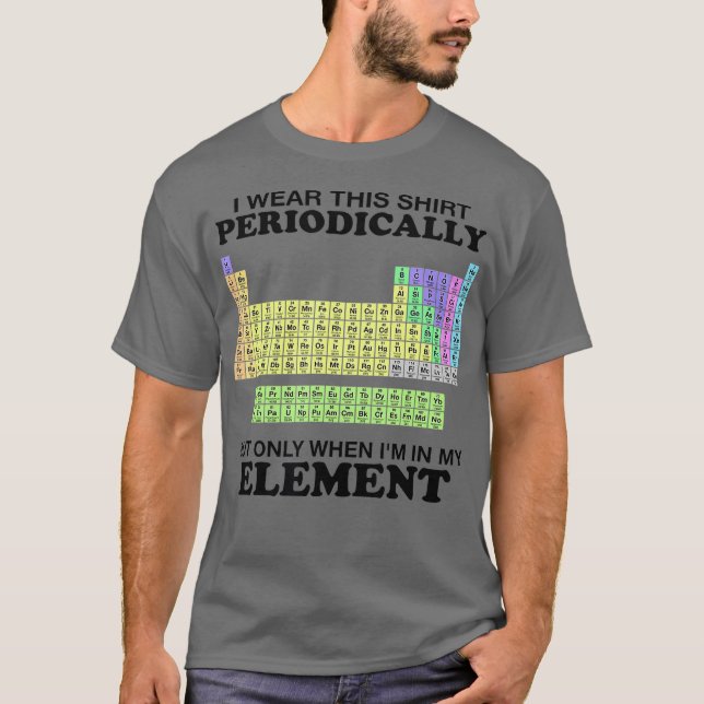 Camiseta Veste Periódica de Mesas Este Elemento Periódico (Frente)