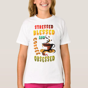 Camiseta Vestido Abençoado E Café Obcecado