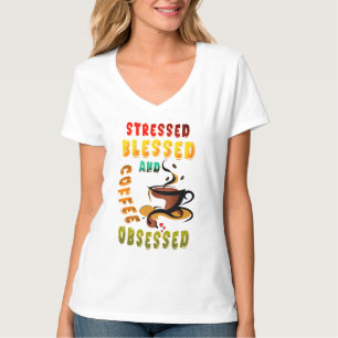 Camiseta Vestido Abençoado E Café Obcecado