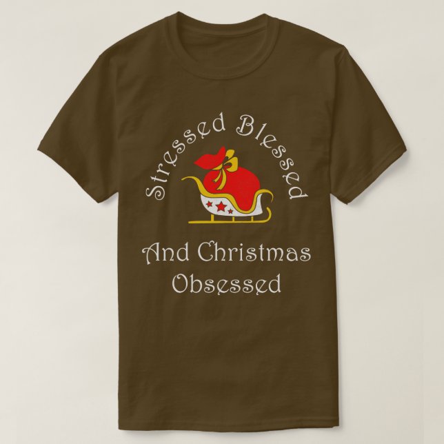 Camiseta Vestido Abençoado E Natal Obcecado Fam Engraçada (Frente do Design)