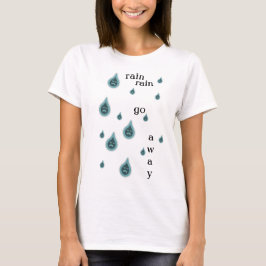 Camiseta Vestido Chove Chove Vá Embora