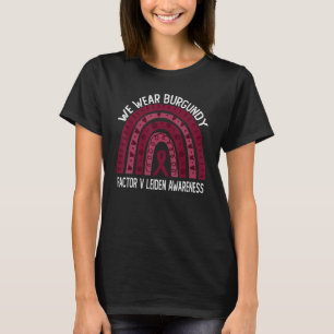 Camiseta Vestimos Borgonha Para A Consciência Do Fator V Le