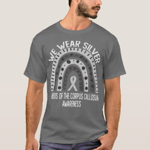 Camiseta Vestimos Prata para a agênese do Corpus Callosum