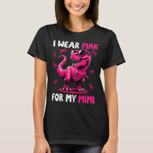Camiseta Vestir Rosa Para O Meu Cancer Mimi T-rex Dinossaur
