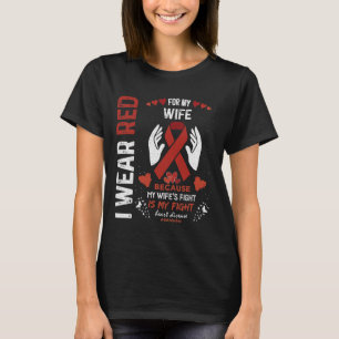 Camiseta Vestir Vermelho Para Minha Mulher Combatendo Doenç