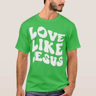Camiseta Vestuário Cristão Católico Amor Como Jesus Preppy