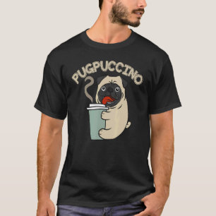 Camiseta Vestuário Pug Cão Pugpuccino Café Cappuccino