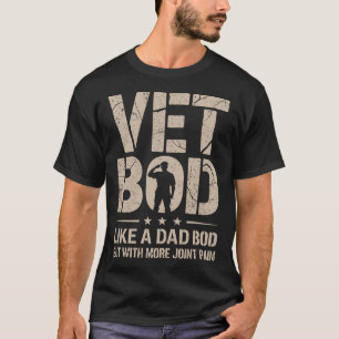 Camiseta Vet BOD Como Um Dad BOD Engraçado Militar Veterano