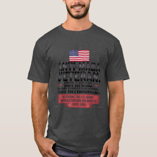 CAMISETA VETERANO ANTIMAGA. NÃO TEM MEDO. NÃO INTIMIDADO