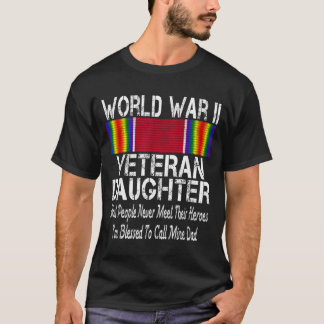 Camiseta Veterano da Segunda Guerra Mundial Filha - Veteran