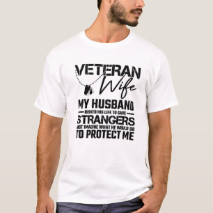 Camiseta Veterano Esposa Exército Marido Soldado Dizendo Le