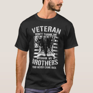 Camiseta Veterano Não me Obrigado Obrigado meus irmãos que