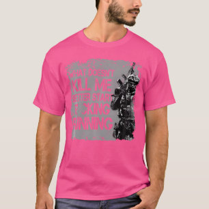 Camiseta Veterano O Que Não Me Mata É Melhor Começar a Corr
