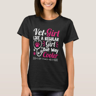 Camiseta Veterinária Vet Girl Como Uma Garota Normal Mas De