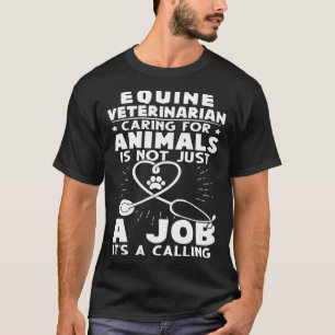Camiseta Veterinário Equino Cuidando de Animais Não Apenas