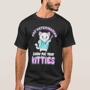 Camiseta Veterinário Felino Médico de Gatos Engraçado Mostr