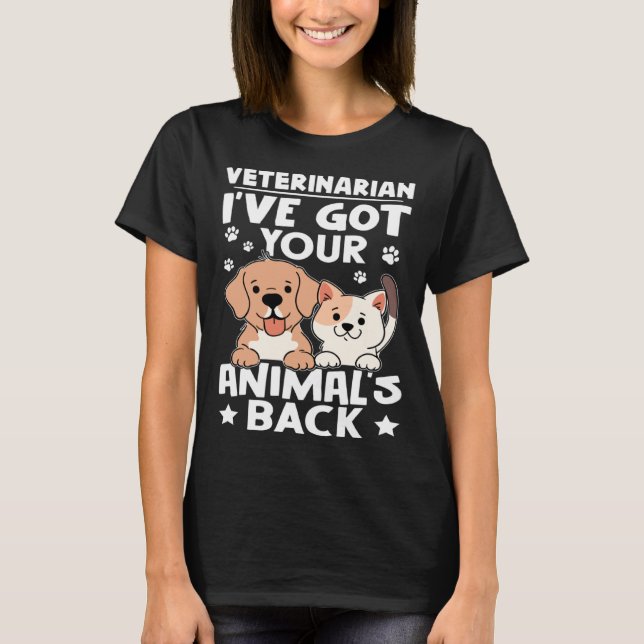 Camiseta Veterinário, tenho as costas do seu animal (Frente)