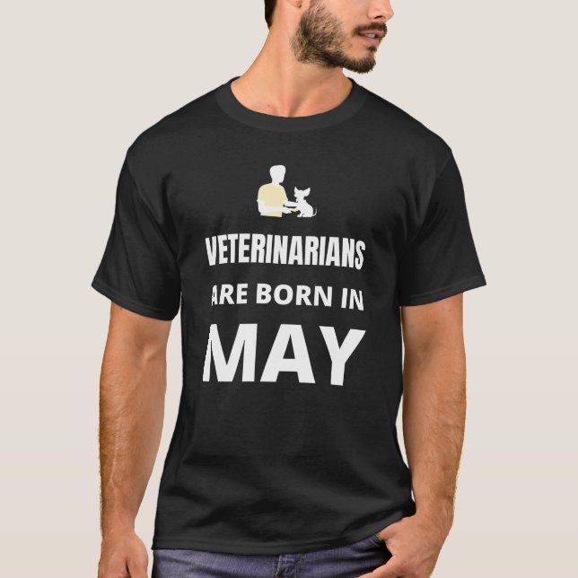 Camiseta Veterinários estão nasceres em maio (Frente)
