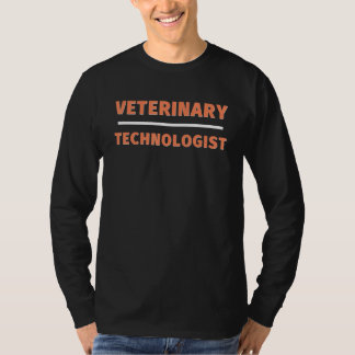Camiseta Veterinary Technologist Professional Veterinarian 