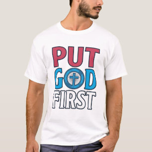 Camiseta Vetor de Citação Cristã Coloque Deus em Primeiro L
