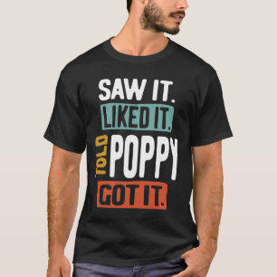 Camiseta Vi Que Gostava De Dizer Que A Poppy Tinha Um Engra