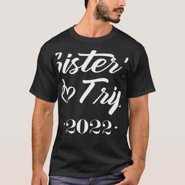Camiseta Viagem 2022 da Irmã, somos problemáticos quando es (Frente)