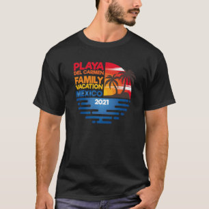 Camiseta Viagem à Família Playa Del Carmen 2021 Correspon