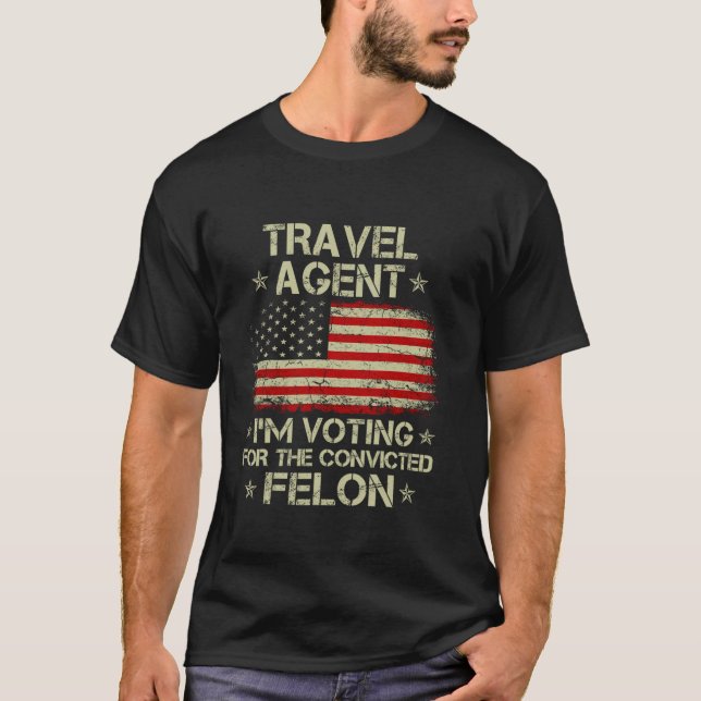 Camiseta VIAGEM AGENTE Voto A Favor Do Condenado Felon Fu (Frente)