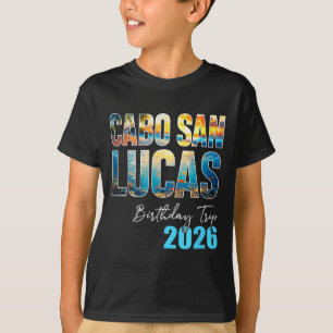 Camiseta Viagem de Aniversário Cabo San Lucas 2026 Festa de