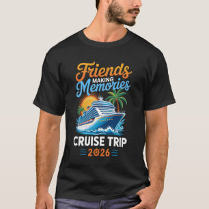 Camiseta Viagem de Cruzeiro Fazendo Memórias com Amigos 202
