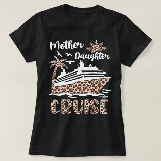 Camiseta Viagem de Filha Mãe de Navio de Cruzeiro Leopard (Frente do Design)