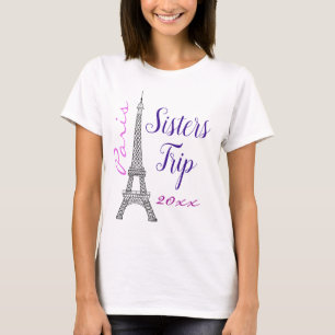Camiseta Viagem de Irmãs Torre Eiffel em Paris Chic