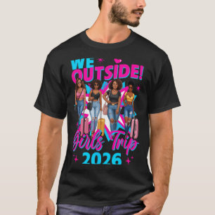 Camiseta Viagem de meninas fora 2026 meninas afro mulheres