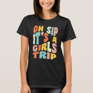 Camiseta Viagem de Meninas Oh Sip É um Grupo de Férias de M