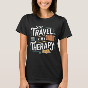 Camiseta Viagem é Minha Roupa de Terapia Tee