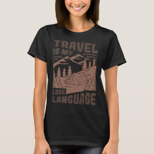 Camiseta Viagem é o meu Aventura de Linguagem de Amor - Grá