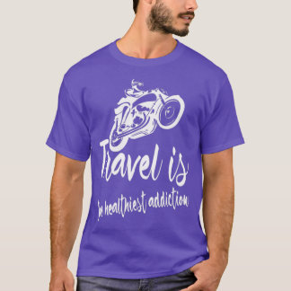 Camiseta Viagem é o vício 1 mais saudável