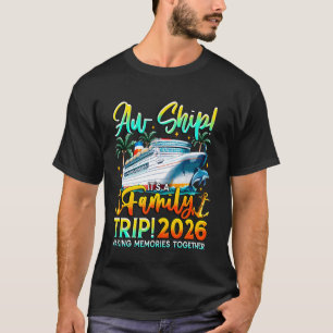 Camiseta Viagem em Família Divertida em Navio de Cruzeiro F