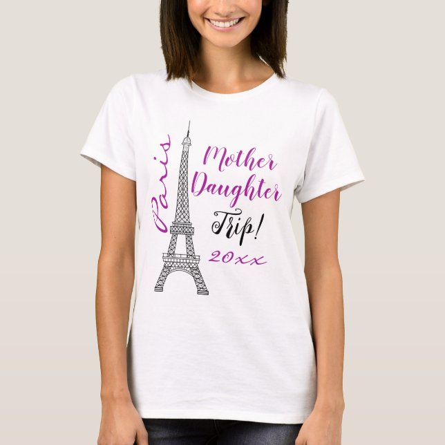 Camiseta Viagem Filha Mãe da Torre Eiffel de Paris Chic (Frente)