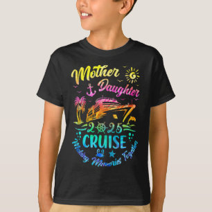 Camiseta Viagem Mãe Filha Cruzeiro 2025 Divertido Mãe Filha