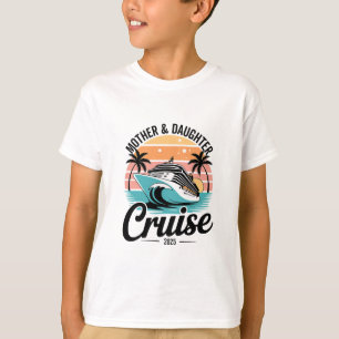 Camiseta Viagem Mãe Filha Cruzeiro 2025 Mãe Divertida Filha