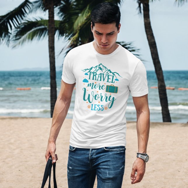 Camiseta Viagem Mais Preocupações Menos | Viagens, amantes  (Travel More Worry Less | Traveling, Mountain lover T-Shirt
)