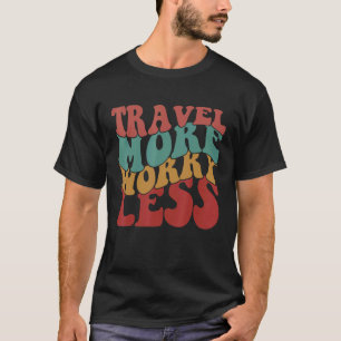 Camiseta Viagem Mais Preocupante Menos Estética Retroestéti