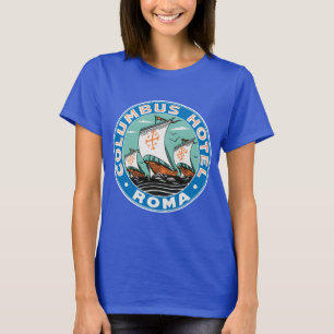 Camiseta Viagens Antigas, Hotel Columbus em Roma Itália