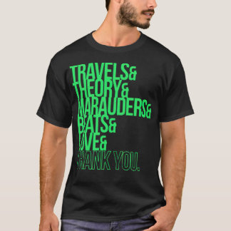 Camiseta viagens e teorias e marauders e batalhas e amores