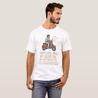 Camiseta Viajando Apenas De Scooter Ou Fingindo Ser Engraça