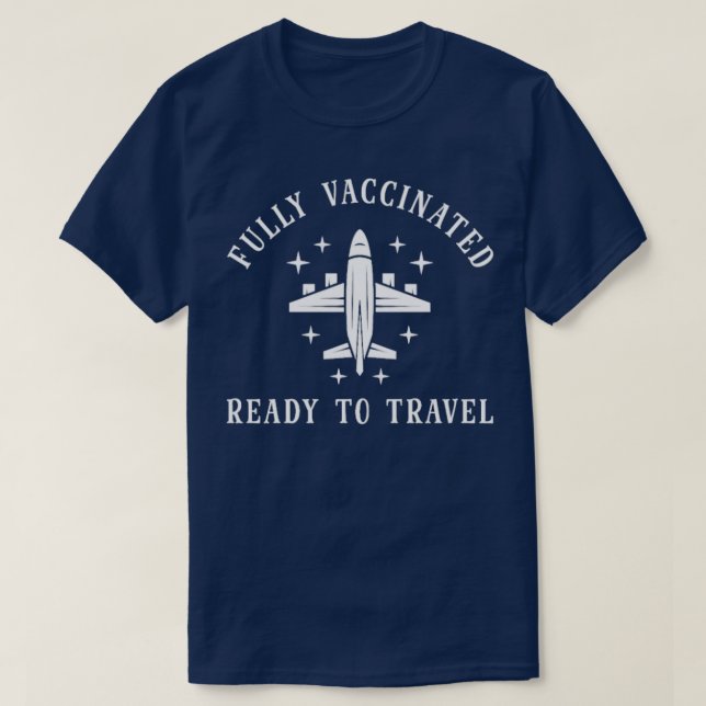 Camiseta Viajante Vacinado Dizendo Avião Viagem (Frente do Design)