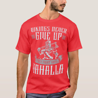 Camiseta Viajar Nunca Desistir De Lutar Até Valhalla