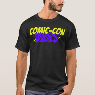 Camiseta Vibes da ComicCon 100 Geek 0 Sonolento Nerd Fã Cos